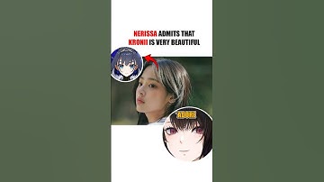 Nerissa admits that Kronii is very beautiful IRL