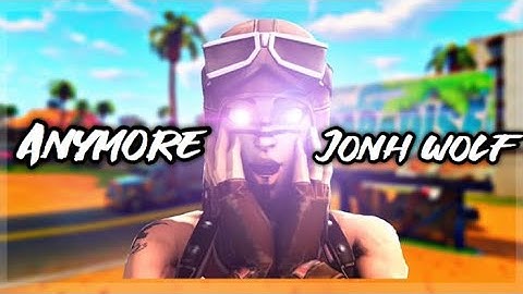 Anymore - John Wolf - Fortnite montage(Faze Sway intro