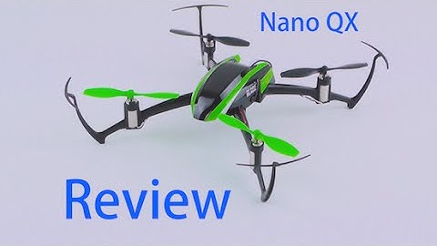 Blade Nano QX Review - Nano Quadcopter