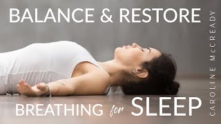 Balance and Restore | Breathing & Tension Release for Sleep