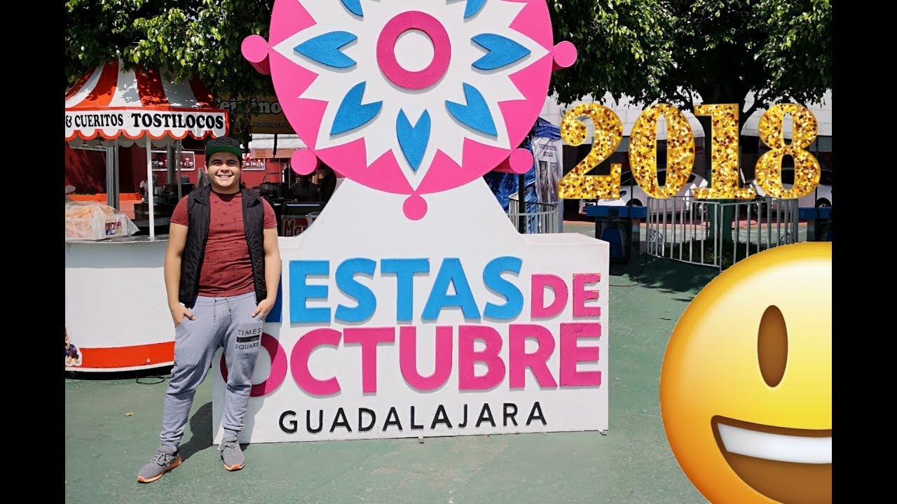 Fiestas Octubre 2018 Esteban El Tapatío YouTube