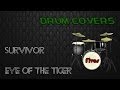 Drum cover  survivor  eye of the tiger