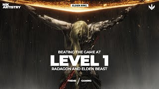 Radagon / Elden Beast | Final Boss at LEVEL 1 - Elden Ring