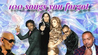 100 SONGS YOU FORGOT ABOUT (+ SPOTIFY PLAYLIST)