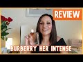 BURBERRY HER INTENSE‼️ REVIEW Español #perfumes