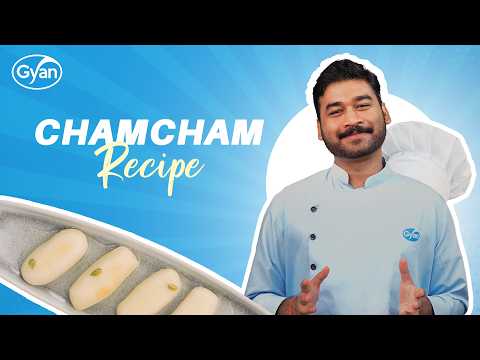 How to Make Perfect Cham Cham at Home | Bengali Mithai Recipe | Gyan Dairy