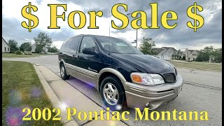 She’s a Beaut!! For Sale, 2002 Pontiac Montana.