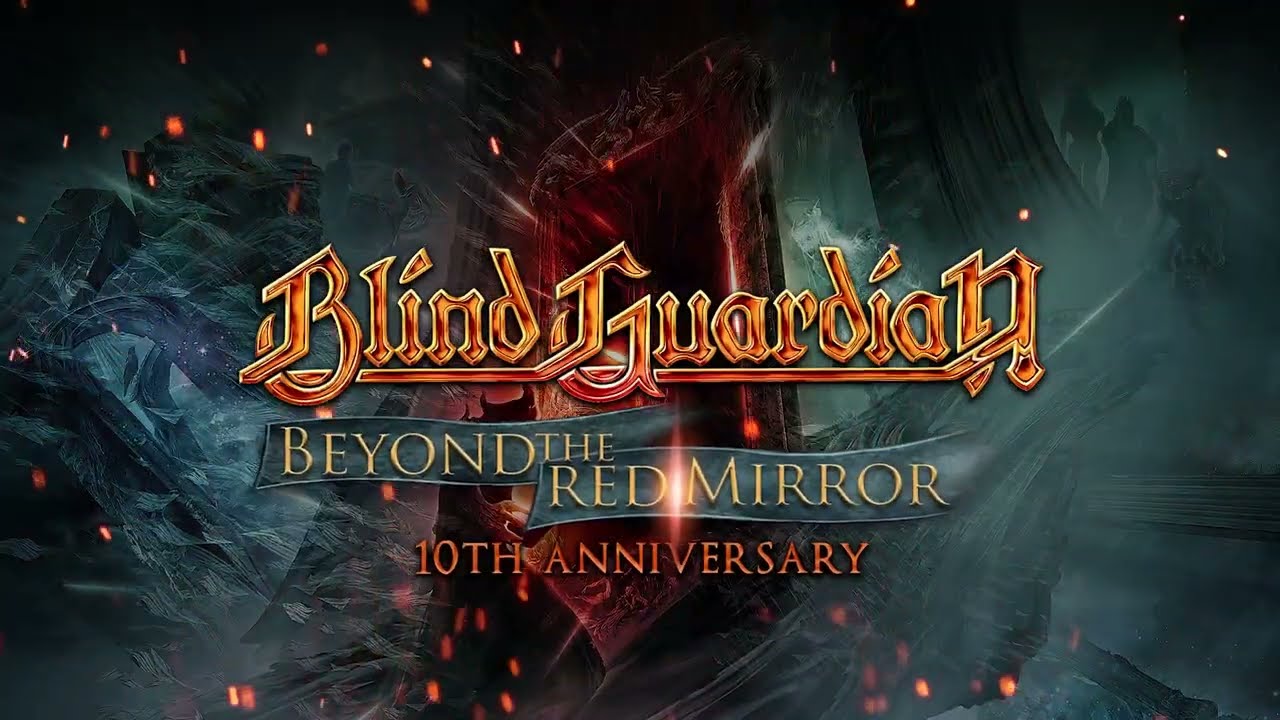 BLIND GUARDIAN - Beyond the Red Mirror | 10th Anniversary - YouTube
