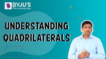 Understanding Quadrilaterals - Summary
