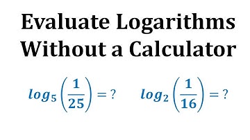 Ex 2:  Evaluate Logarithms Without a Calculator - Fractions