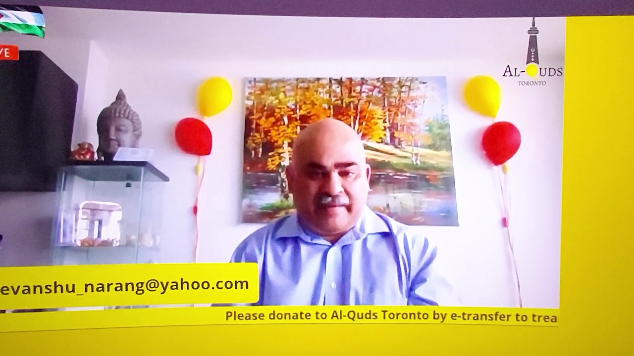 Devanshu Narang's speech at Al Quds Toronto virtual rally- 17th May ...