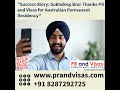 Sukhdev thanking PR and Visas for australia permanent residency visa #job #jobsearch  #prandvisas