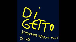 DiGetto podcast episodio 1 - pilota