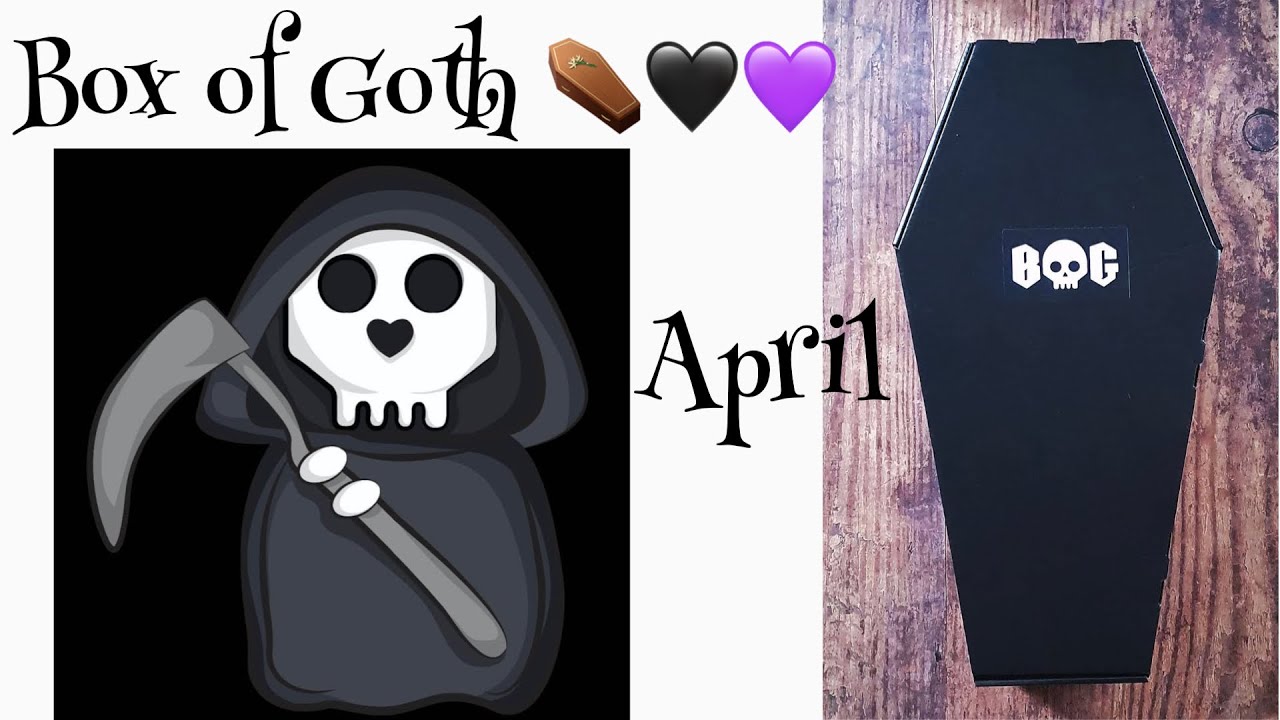 Box of Goth 🖤⚰️💜 April 👻