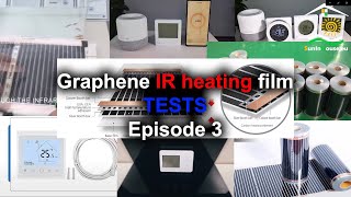 Graphene IR heating film test-episode3 EN