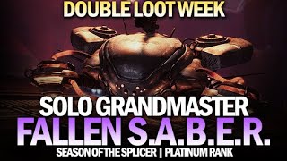 Solo Grandmaster Nightfall Fallen S.A.B.E.R. (Double Loot Week) [Destiny 2]