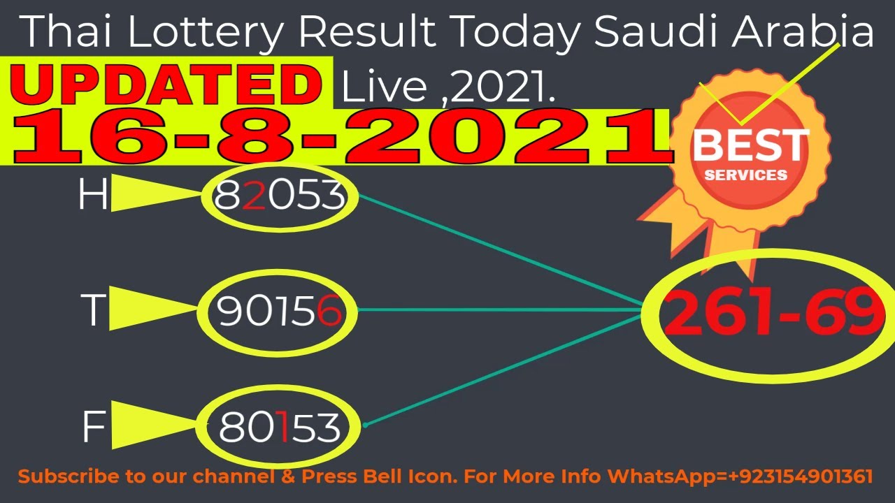 Arabia thailand saudi lottery result today 2021 Latest Lottery