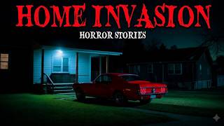 12 True Home Invasion Horror Stories   “What Happened When I Was Home Invasion Will Shock You”😱