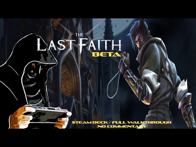 The Last Faith on Steam