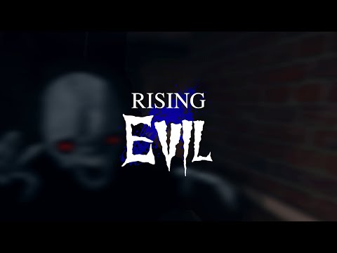 RISING EVIL - Trailer (Android, iOS, Oculus Go)