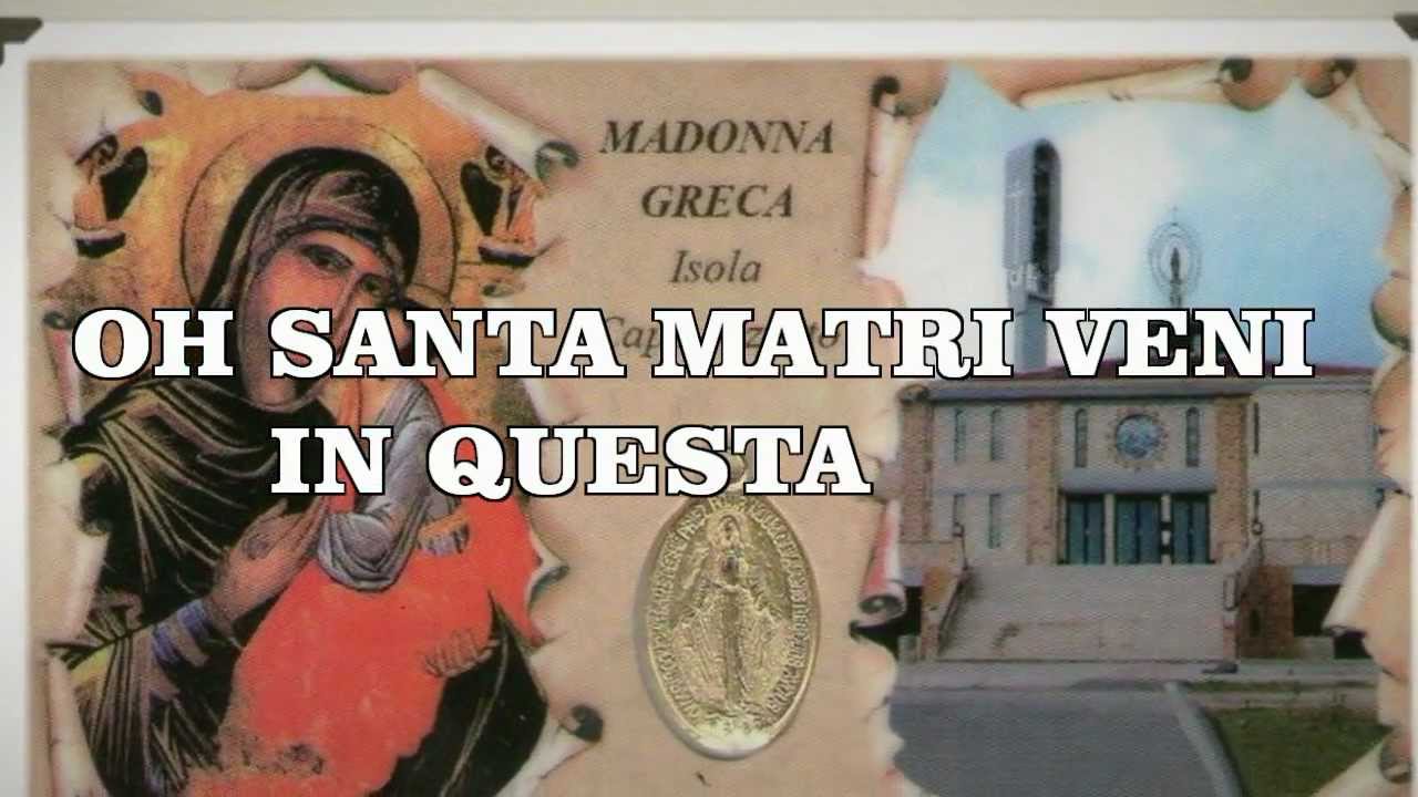 CCH'E' BELLA LA MADONNA DI LA GRECIA - (con video testo) - VALERIA PITTELLA