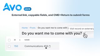 Avo 3.16 - External link, copyable fields, and CMD+Return to submit forms