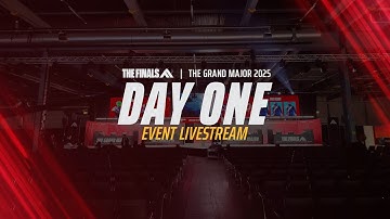 The Grand Major 2025 | Day 1 | THE FINALS