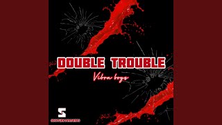 Double Trouble (Acoustic)