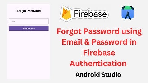 Forgot Password using Email and Password in Firebase Authentication [2024] | @SuShivSuccess
