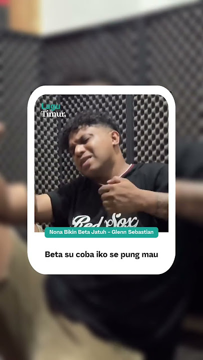 Nona Bikin Beta Jatuh #lagutimur