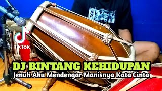 DJ JENUH AKU MENDENGAR Koplo Bintang Kehidupan Viral Tiktok COVER Kendang Rampak!!!