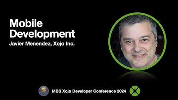 MBS Xojo Conference 2024 - Mobil Development
