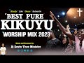2023 Best Pure Kikuyu Worship Songs  Mix - Dj Kevin Thee Minister (Nyimbo Cia Mahoya)