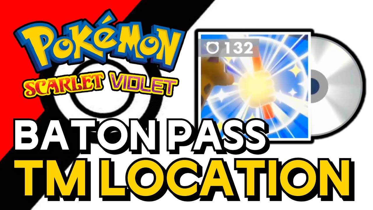 Pokemon Scarlet & Violet Baton Pass TM Location YouTube