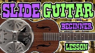 Slide Guitar Beginner Lesson - Open G Tuning
