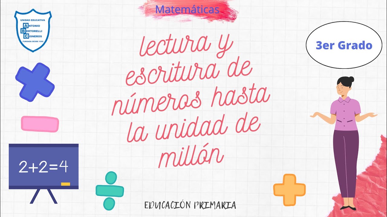 Lectura y escritura de números hasta la unidad de millón - YouTube