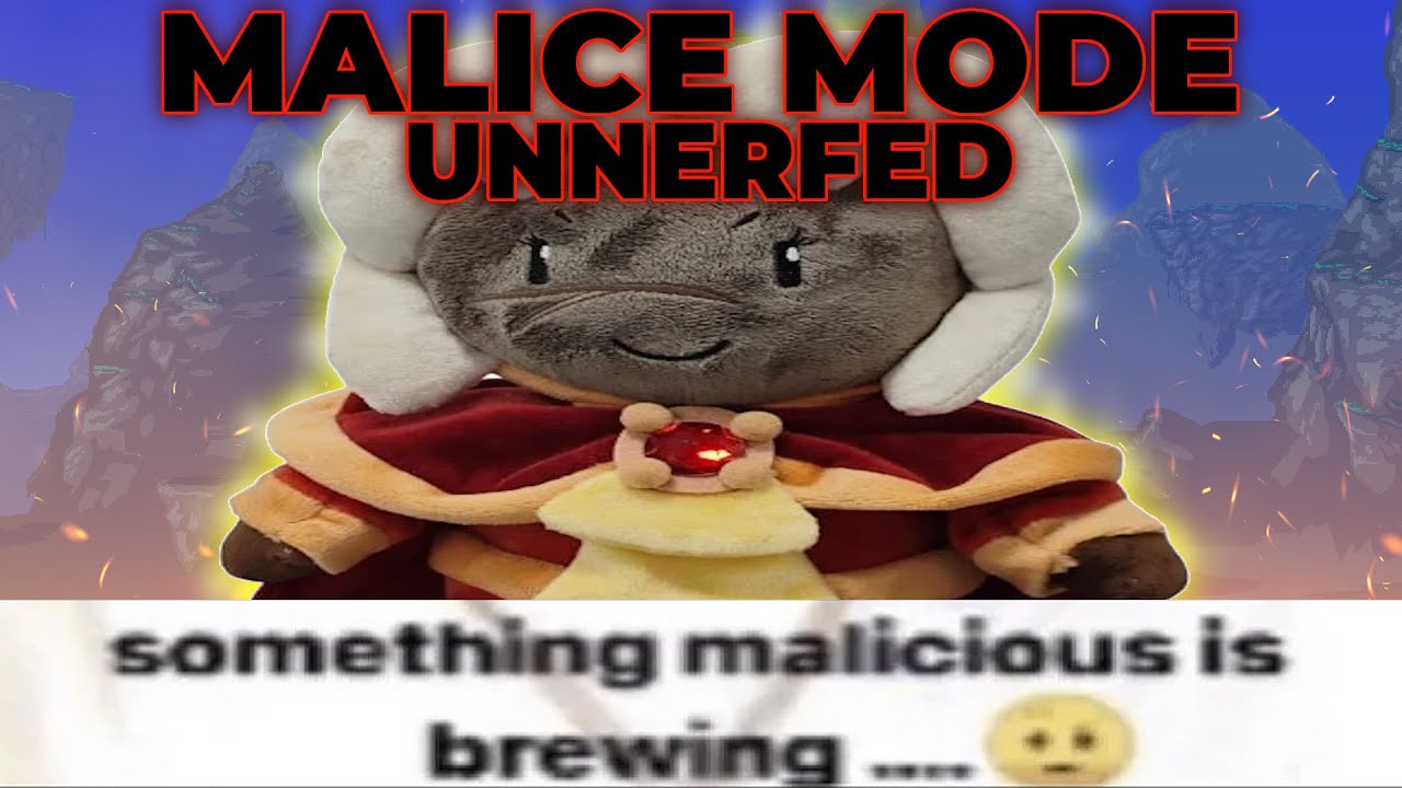 Why am I playing Unnerfed Malice Mode in 2025