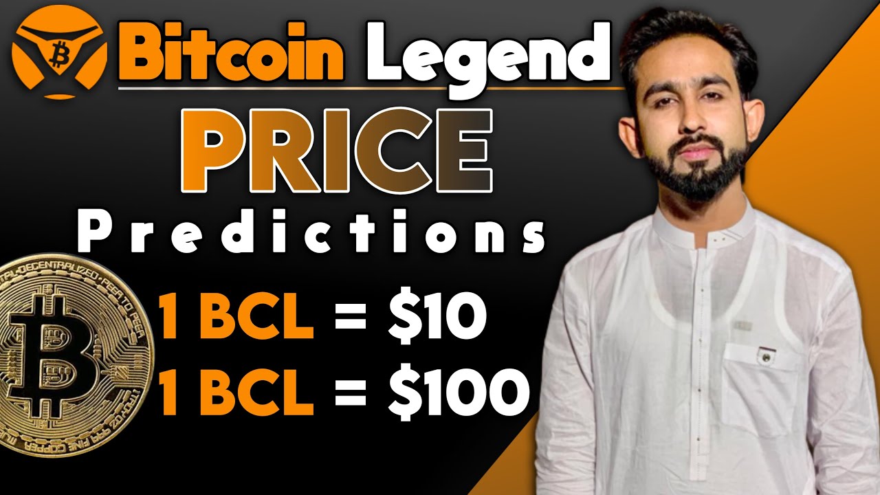 Bitcoin Legend BCL Price prediction - Crypto News - YouTube
