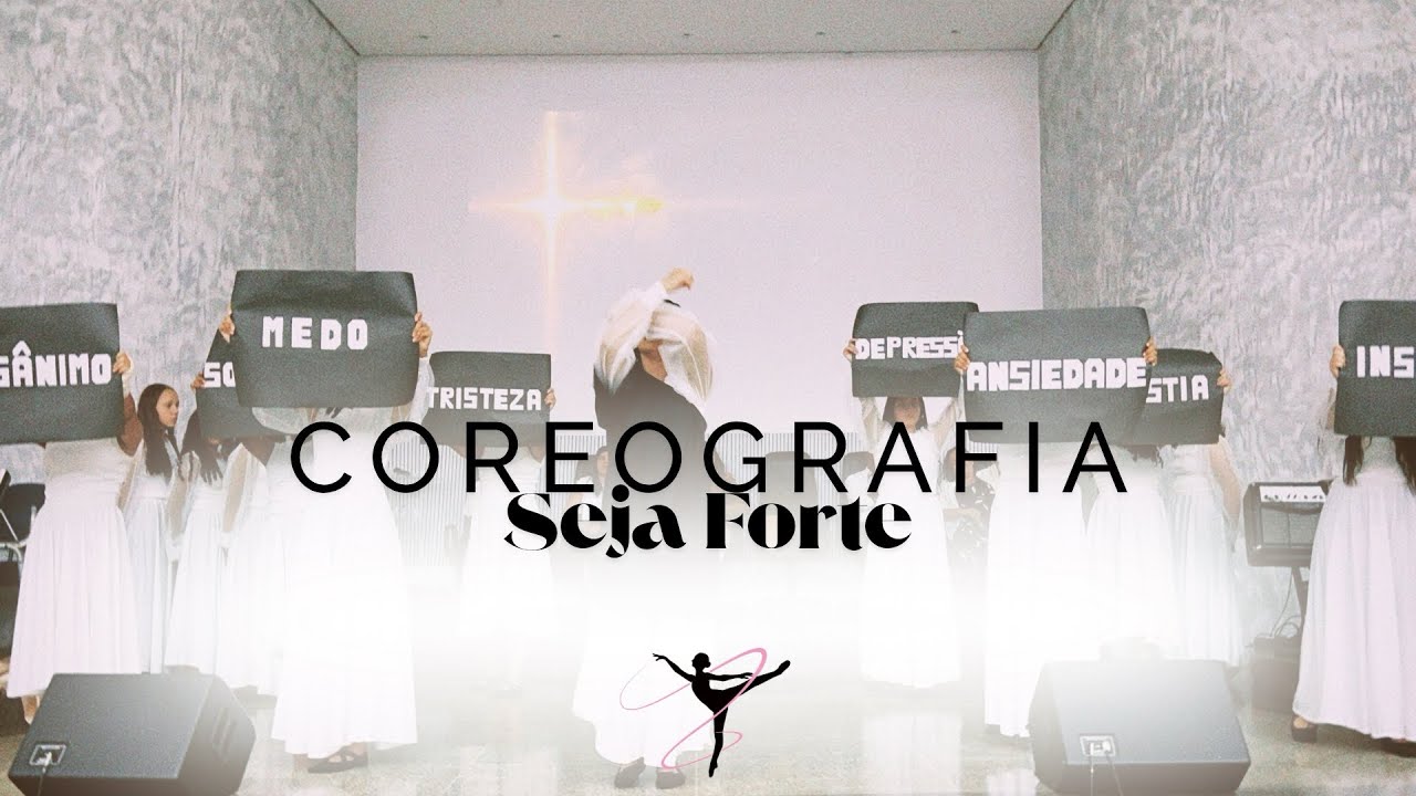 Coreografia “SEJA FORTE”- CONFERÊNCIA DE MULHERES 2025- Ministério de dança Adorart 🤍