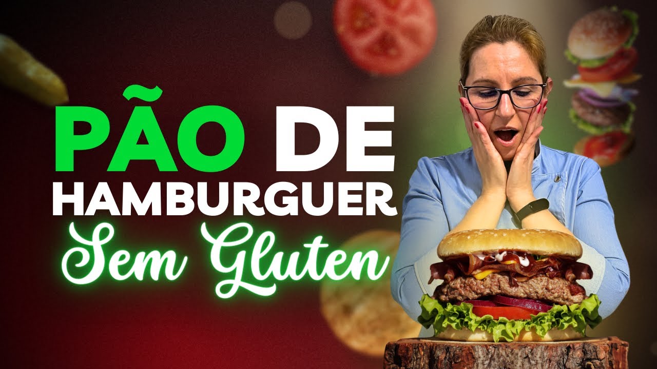 Pão de Hambúrguer sem glúten, sem leite e sem açúcar