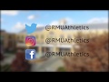 Rmu athletics  social media commercial