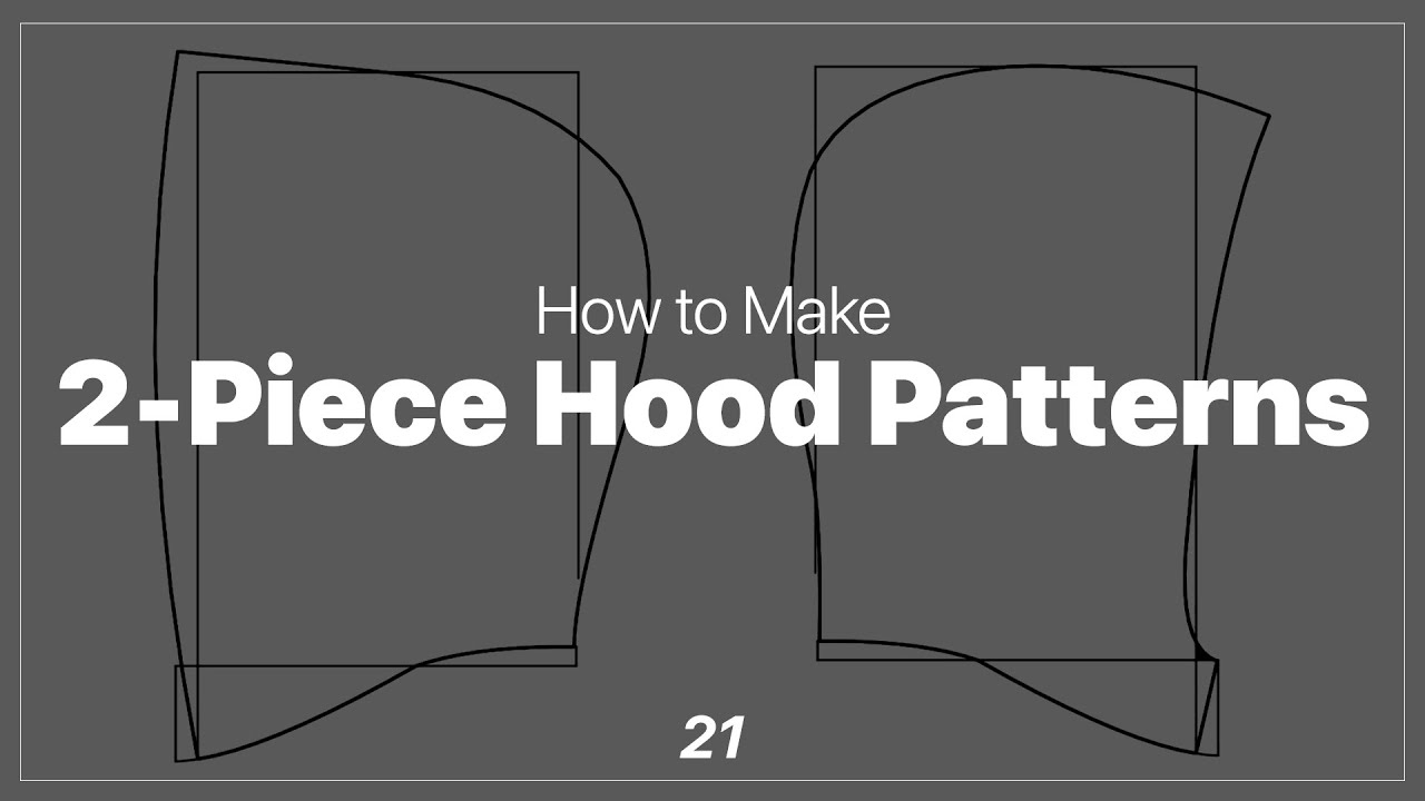 Two Piece Hood Pattern Making _ How to draft basic hood patterns from