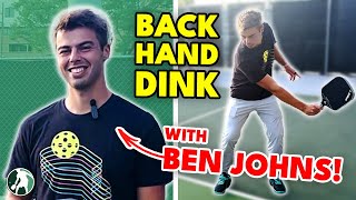 World #1 Ben Johns Teaches You to MASTER Your Backhand Dinks