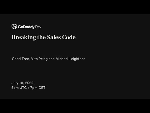 GoDaddy Pro EMEA Meetup - Breaking The Sale Code