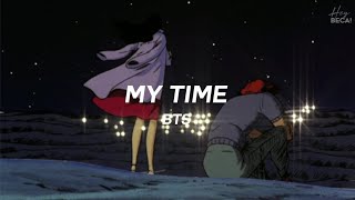 BTS – My Time (Tradução | Legendado) – HEY BECA