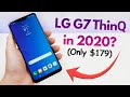 LG G7 ThinQ in 2020 - Still Worth Buying? (Only $179)