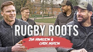 Chris Ashton doesn't hold anything back in a truly unique interview with Jim Hamilton | Rugby Roots