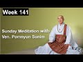 Sunday meditation with ven pomnyun sunim week 141
