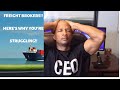 Freight Broker Training 2020 - 5 Reasons Freight Brokers Fail & How To Avoid Them!