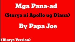 Mga Pana-ad | Storya ni Apollo ug Diana | By Papa Joe